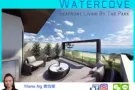 新楼盘 － 海滨生活就在 Watercove (D27)